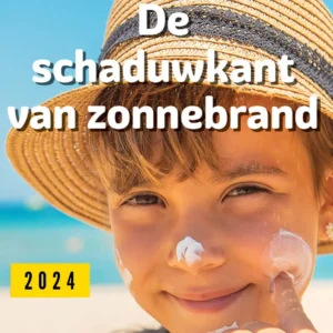 De schaduwkant van zonnebrand